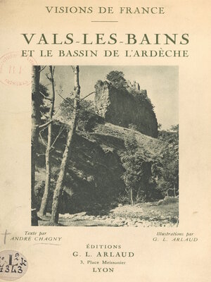 cover image of Vals-les-Bains et le bassin de l'Ardèche